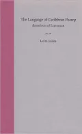 Language of Caribbean Poetry: Boundaries of Expression