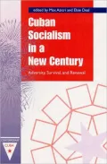 Cuban Socialism in a New Century