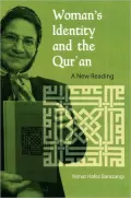 Woman's Identity and the Qu'ran: A New Reading