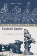 Cultural landscapes in the ancient Andes
