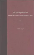 Marriage Paradox: Modernist Novels and the Cultural Imperative to Marry