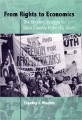 From Rights to Economics: The Ongoing Struggle for Black Equality in the U.S. South
