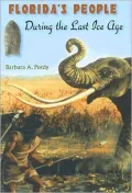 Florida's People During the Last Ice Age