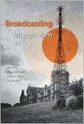Broadcasting Modernism