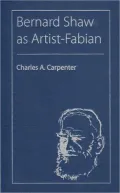 Bernard Shaw as Artist-Fabian