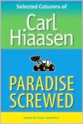 Paradise Screwed: Selected Columns
