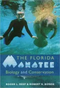 The Florida Manatee: Biology and Conservation