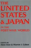 The United States and Japan in the Postwar World