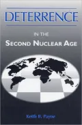 Deterrence In The Second Nuclear Age