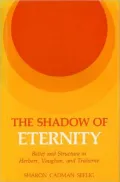 The shadow of eternity