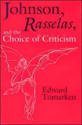Johnson, Rasselas, and the choice of criticism