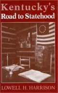 Kentucky's Road to Statehood