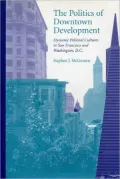 The Politics of Downtown Development