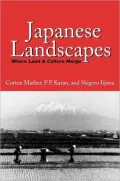 Japanese Landscapes: Where Land and Culture Merge