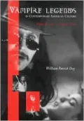 Vampire legends in contemporary American culture