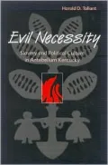 Evil Necessity: Slavery and Political Culture in Antebellum Kentucky