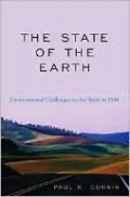 The State of the Earth: Environmental Challenges on the Road To 2100