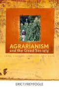Agrarianism and the Good Society