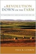 A Revolution Down on the Farm: The Transformation of American Agriculture since 1929