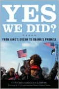 Yes We Did?: From King's Dream to Obama's Promise