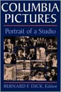 Columbia Pictures: Portrait of a Studio