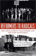 Reformers to Radicals: The Appalachian Volunteers and the War on Poverty