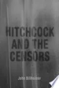 Hitchcock and the Censors