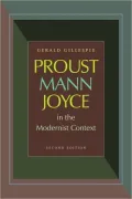 Proust, Mann, Joyce in the Modernist Context