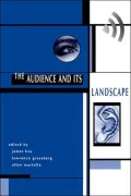 The Audience and Its Landscape