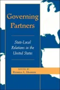 Governing Partners: State-Local Relations in the United States