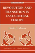Revolution And Transition In East-Central Europe, Vol. 2