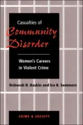 Casualities Of Community Disorder