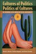 Cultures Of Politics/Politics Of Culutres