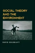 Social Theory and the Environment