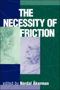 Necessity of Friction