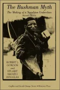 The Bushman Myth, Vol. 2