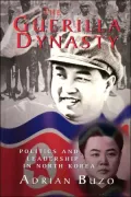 The Guerilla Dynasty