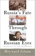 Russia's fate through Russian eyes