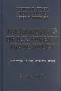 Fundamentals of U. S. foreign trade policy