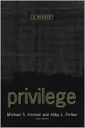 Privilege: A Reader