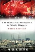 The Industrial Revolution in World History