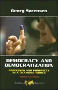 Democracy and Democratization: Processes and Prospects in a Changing World