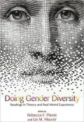 Doing Gender Diversity: Readings in Theory and Real-World Experience