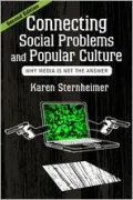 Connecting Social Problems and Popular Culture: Why Media is Not the Answer