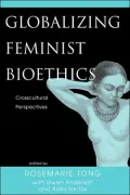 Globalizing Feminist Bioethics