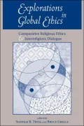 Explorations In Global Ethics