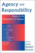 Agency And Responsibility