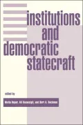 Institutions and Democratic Statecraft