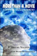 More Than a Movie: Ethics in Entertainment