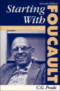 Starting With Foucault, Vol. 2